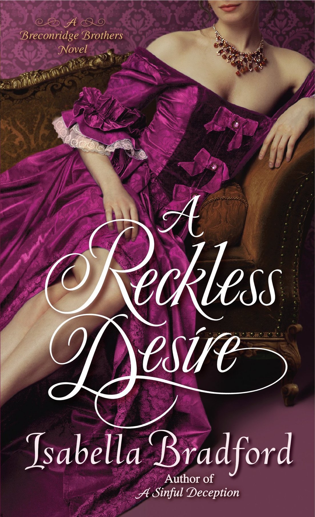 A Reckless Desire (2016) by Isabella Bradford