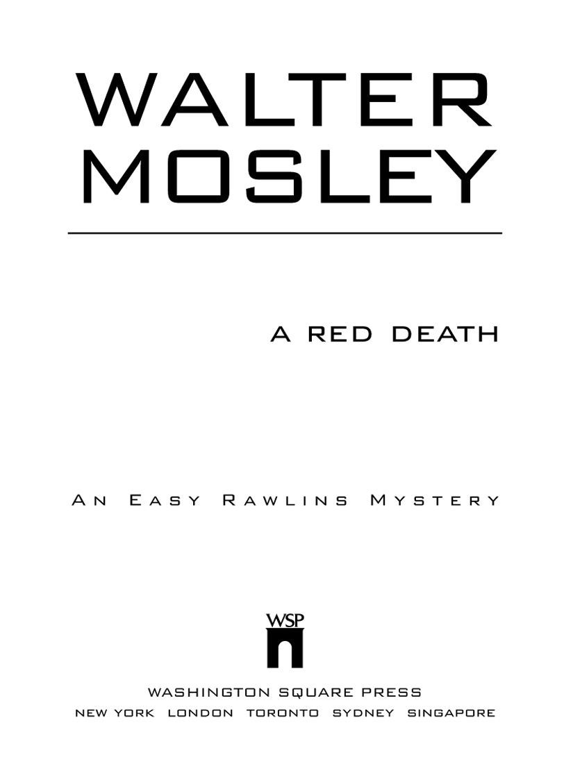 A Red Death: Featuring an Original Easy Rawlins Short Story 