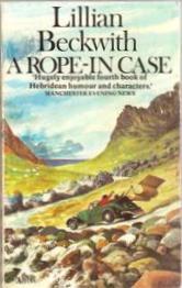 A Rope in Case (1974) by Lillian Beckwith