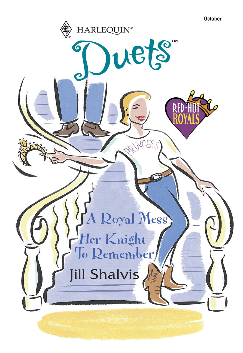 A Royal Mess and Her Knight To Remember (2010) by Jill Shalvis