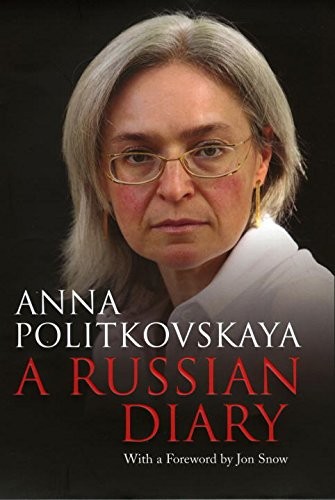 A Russian Diary by Anna Politkovskaya