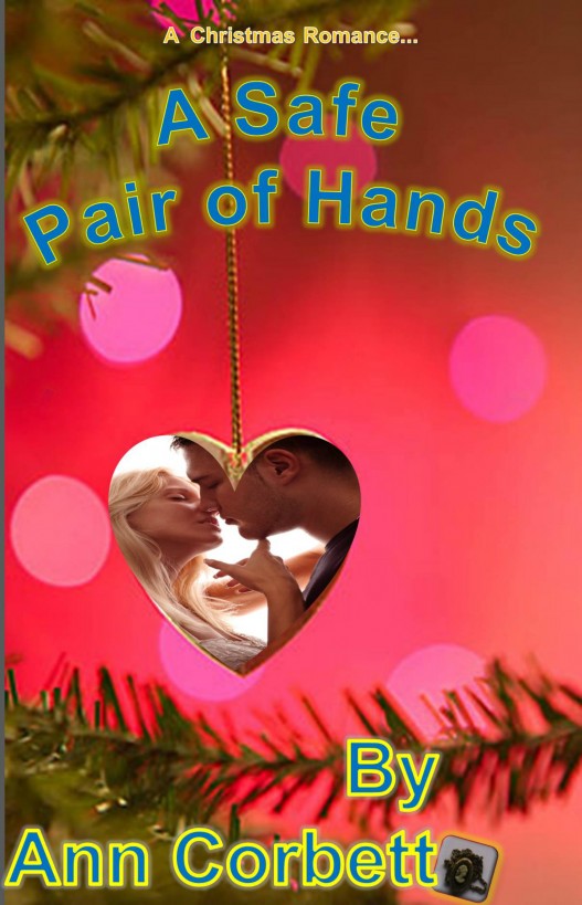 A Safe Pair of Hands by Ann Corbett