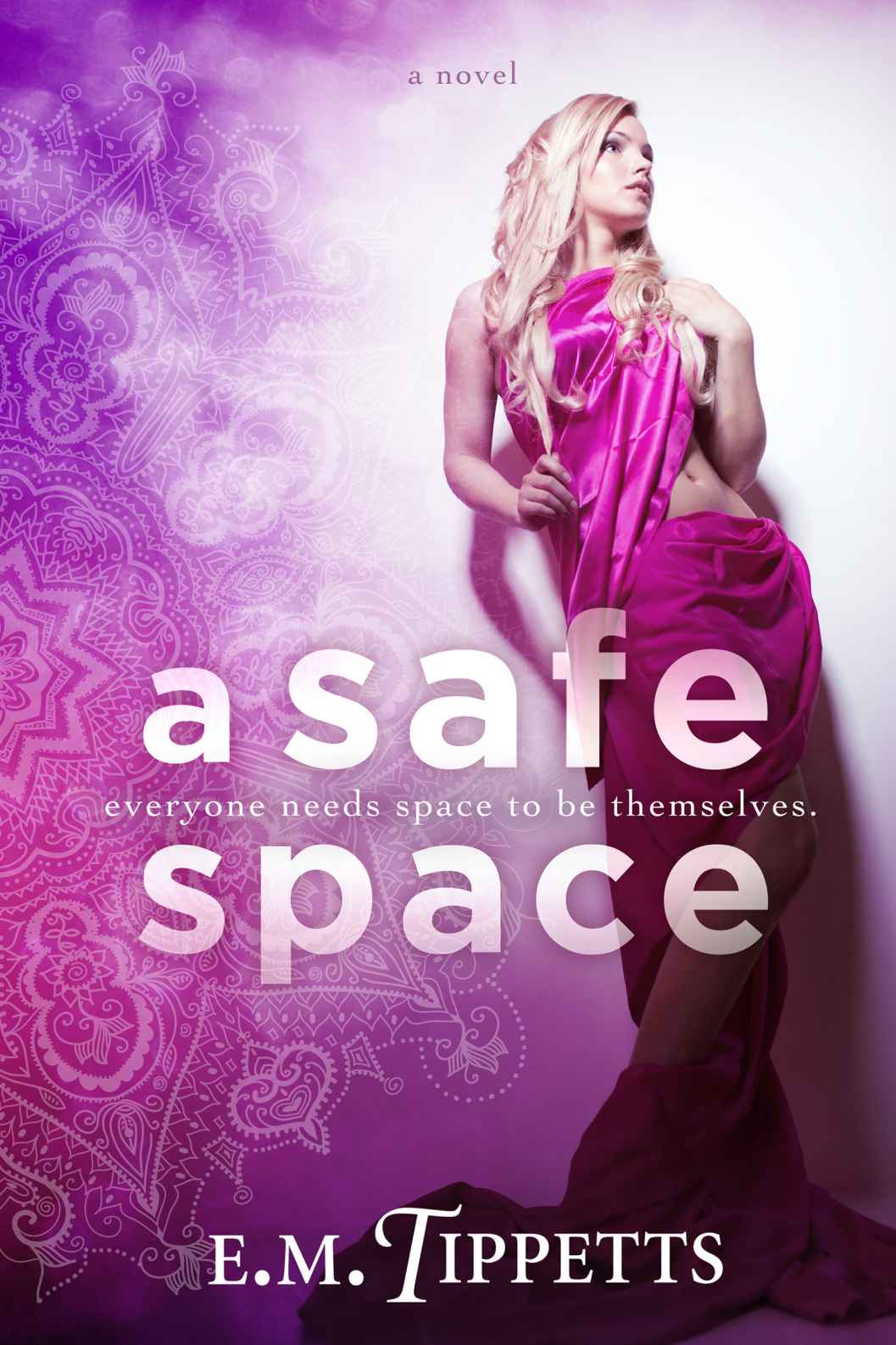 A Safe Space (Someone Else's Fairytale Book 4)