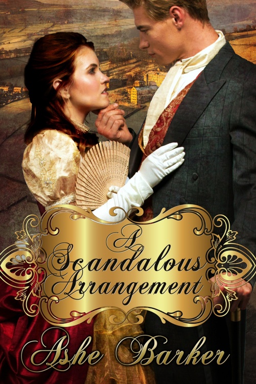 A Scandalous Arrangement by Ashe Barker