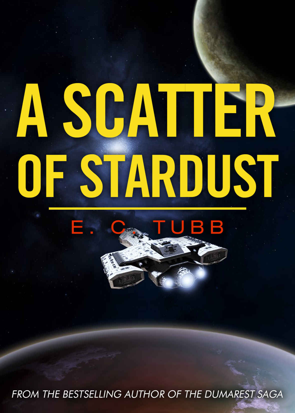 A Scatter of Stardust by E C Tubb