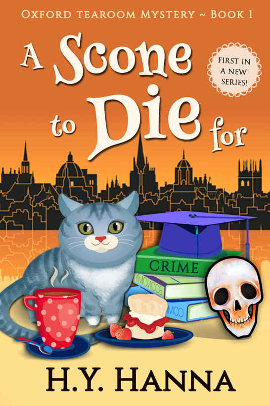 A Scone To Die For (Oxford Tearoom Mysteries ~ Book 1)