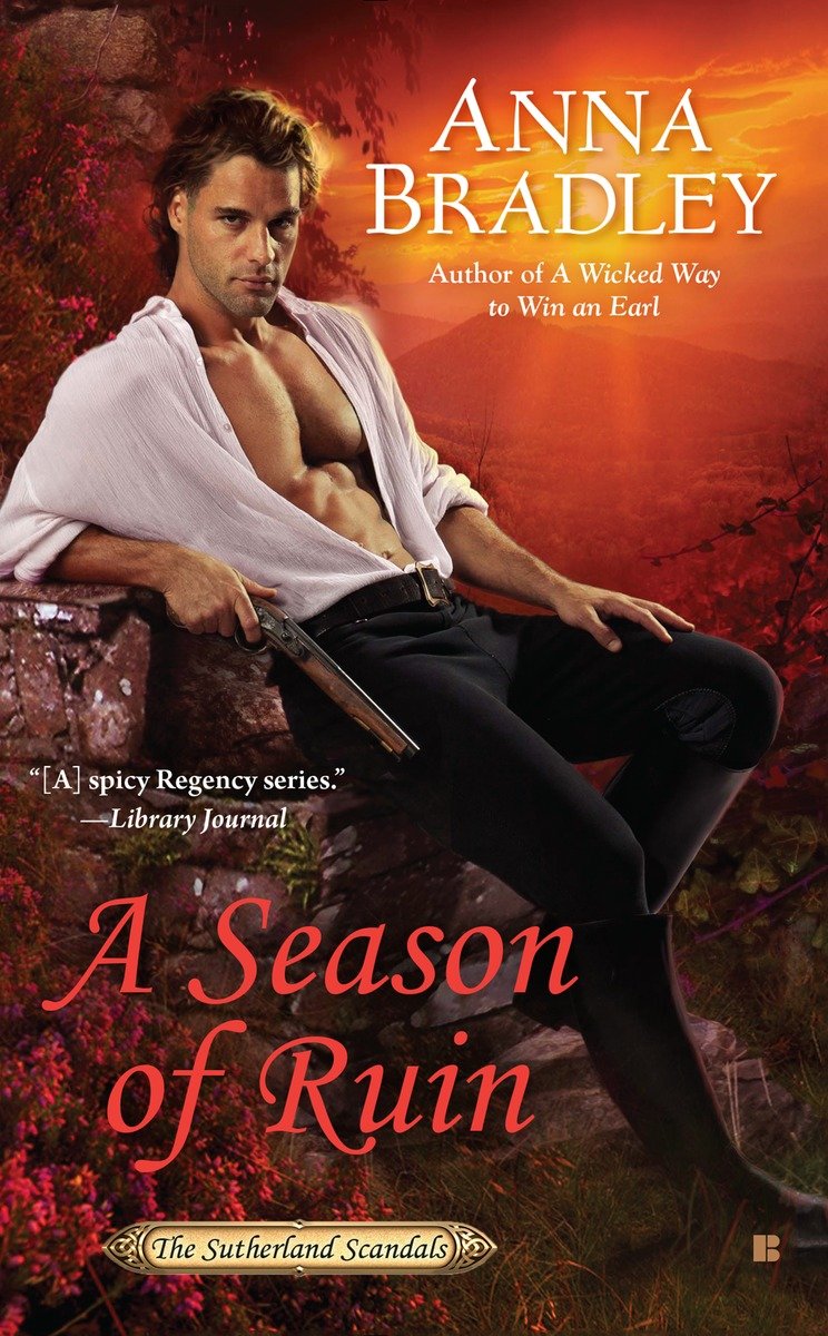 A Season of Ruin by Anna Bradley