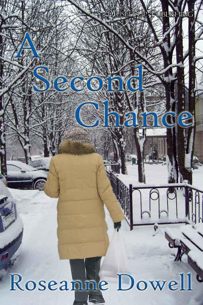 A Second Chance by Dowell, Roseanne