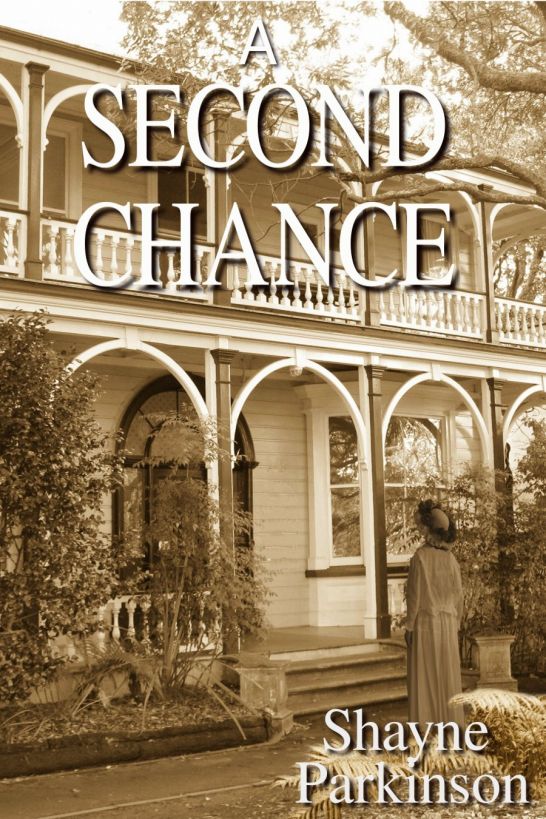 A Second Chance by Shayne Parkinson