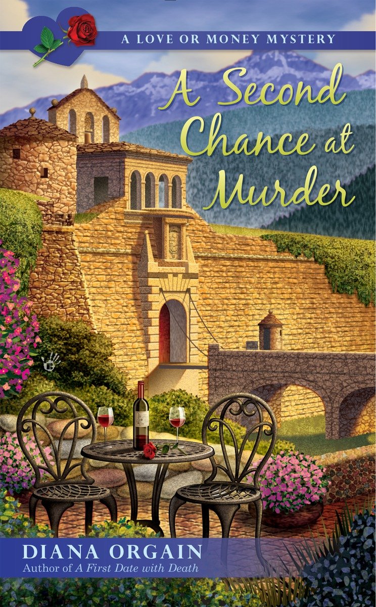 A Second Chance at Murder (2015) by Diana Orgain