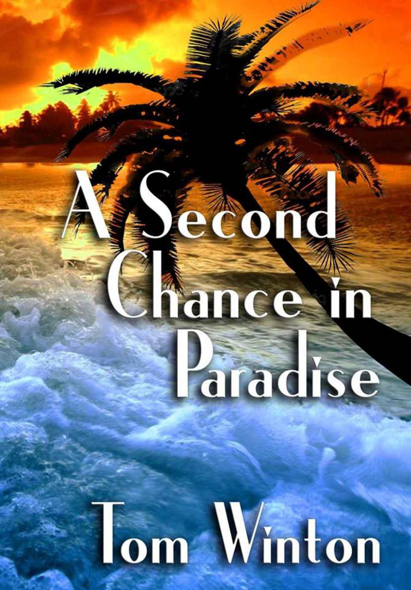 A Second Chance in Paradise by Winton, Tom