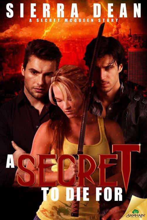 A Secret to Die For (Secret McQueen) by Sierra Dean