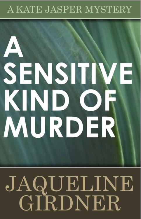 A Sensitive Kind of Murder (A Kate Jasper Mystery) by Girdner, Jaqueline