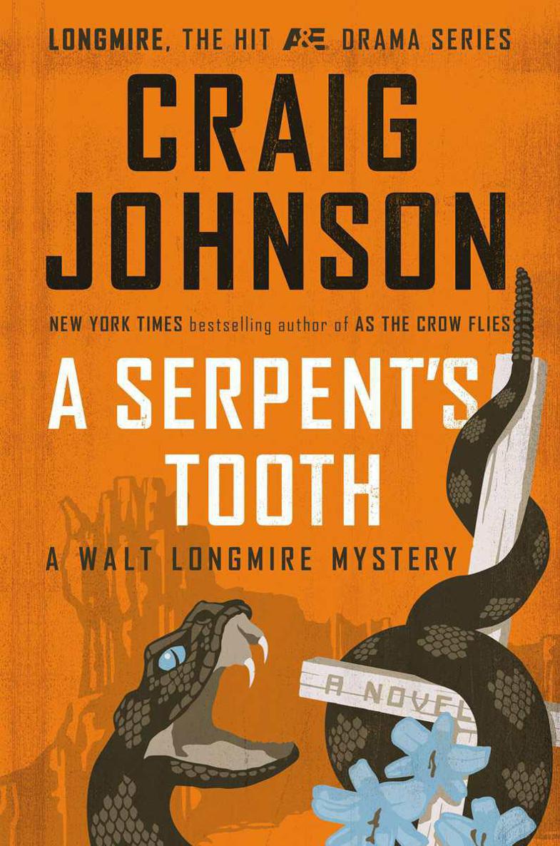 A Serpent's Tooth: A Walt Longmire Mystery by Craig Johnson