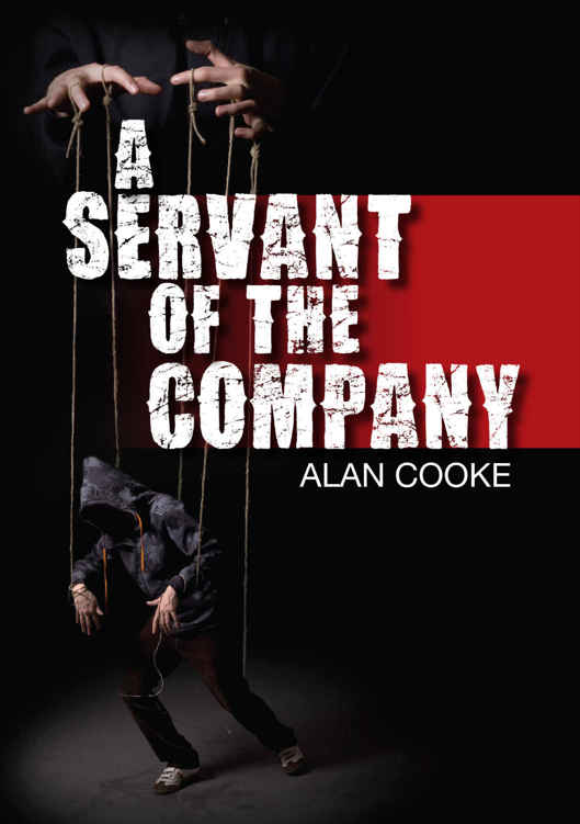 A Servant of the Company