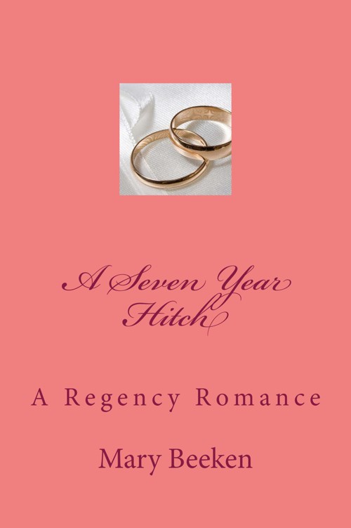 A Seven Year Hitch by Beeken, Mary