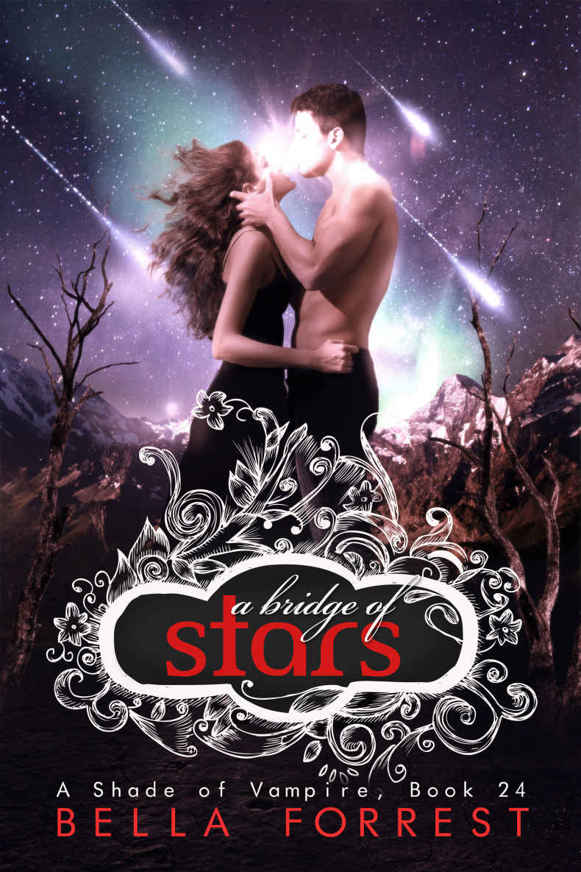 A Shade of Vampire 24: A Bridge of Stars by Bella Forrest