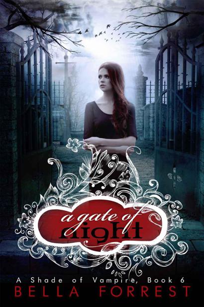 A Shade Of Vampire 6: A Gate Of Night by Forrest, Bella