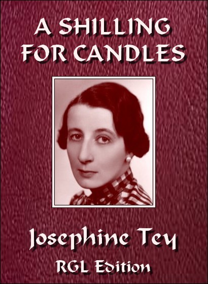 A Shilling for Candles by Josephine Tey