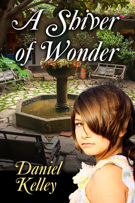 A Shiver of Wonder by Daniel Kelley