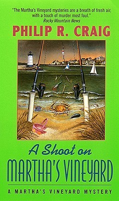 A Shoot on Martha's Vineyard (1999) by Philip R. Craig