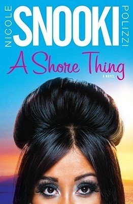 A Shore Thing [Hardcover] (2010) by Nicole 