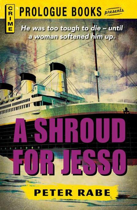 A Shroud for Jesso by Peter Rabe