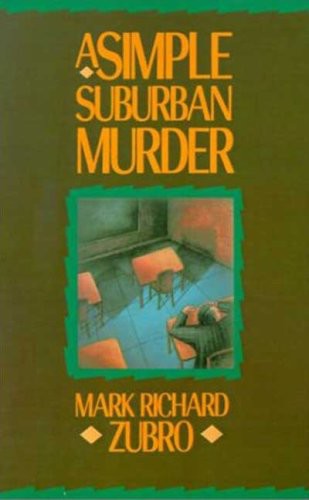 A Simple Suburban Murder