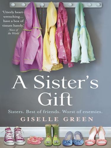 A Sister’s Gift by Giselle Green