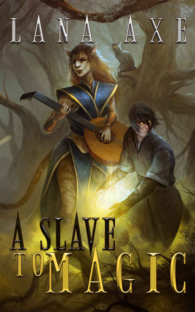 A Slave to Magic by Lana Axe