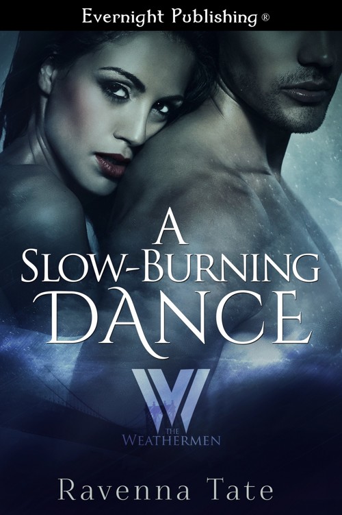 A Slow-Burning Dance by Ravenna Tate