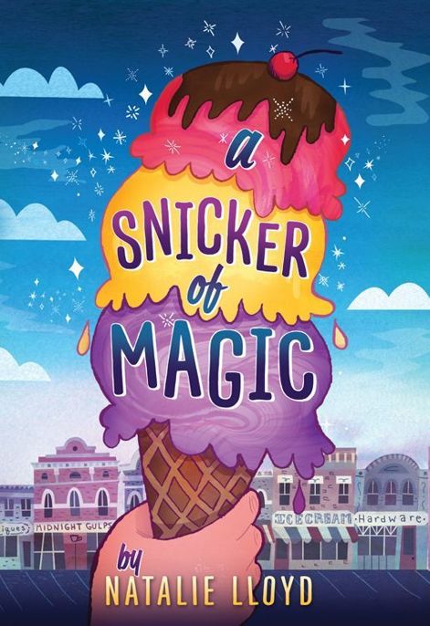 A Snicker of Magic by Natalie Lloyd