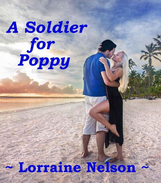 A Soldier for Poppy by Nelson, Lorraine