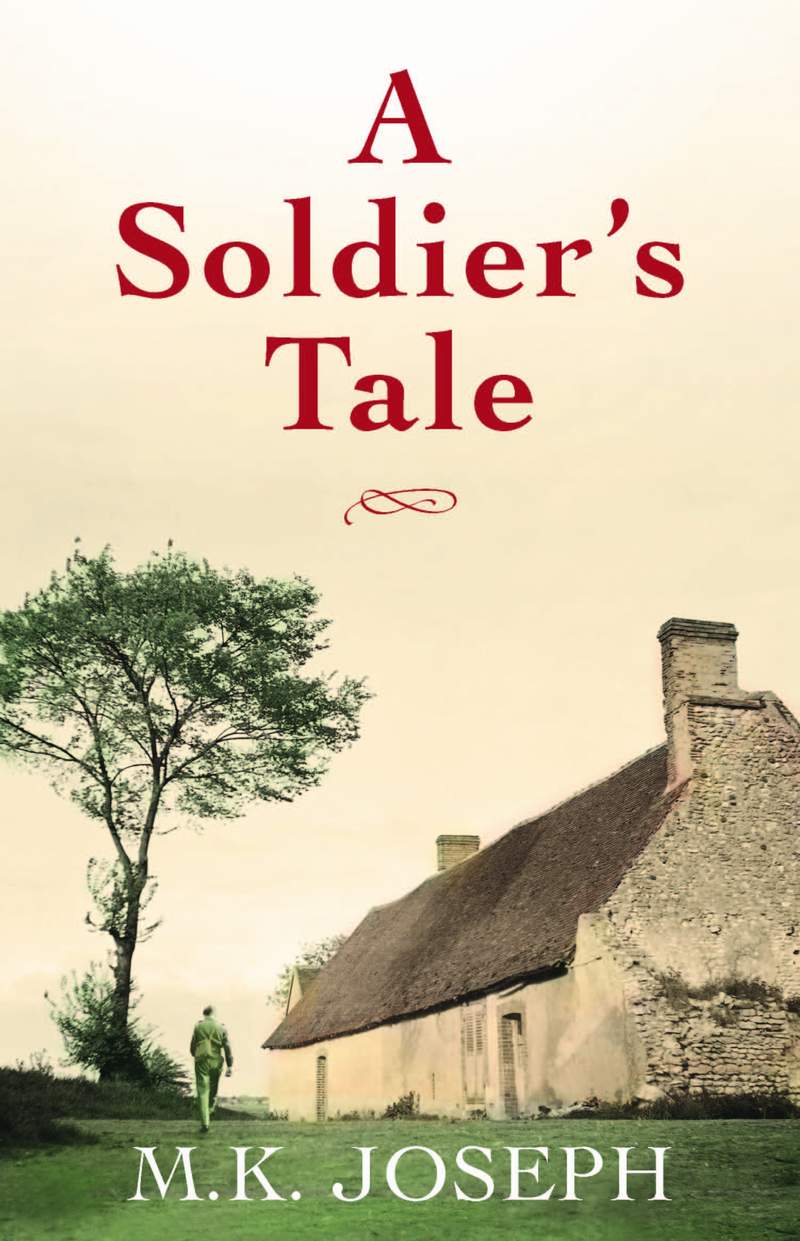 A Soldier's Tale by M. K. Joseph