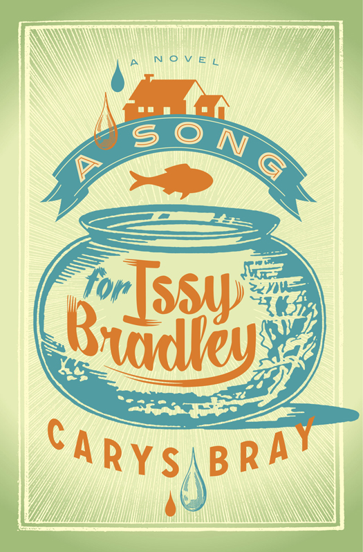 A Song for Issy Bradley (2014) by Carys Bray