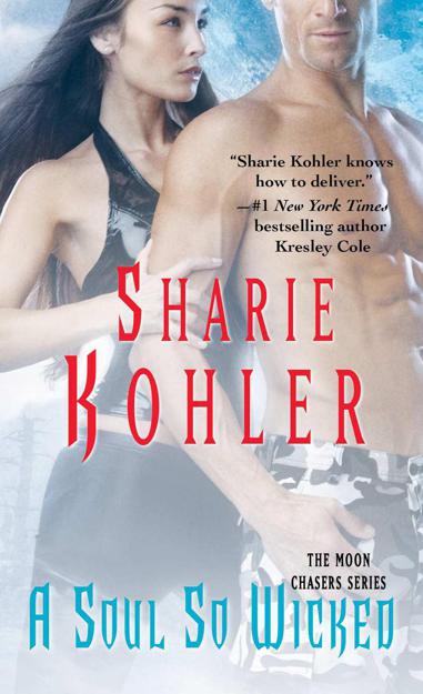 A Soul So Wicked (Moon Chasers) by Sharie Kohler