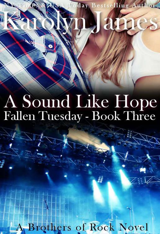 A Sound Like Hope (Fallen Tuesday #3)