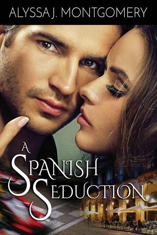 A Spanish Seduction by Montgomery, Alyssa J.