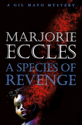 A Species Of Revenge (1996) by Marjorie Eccles