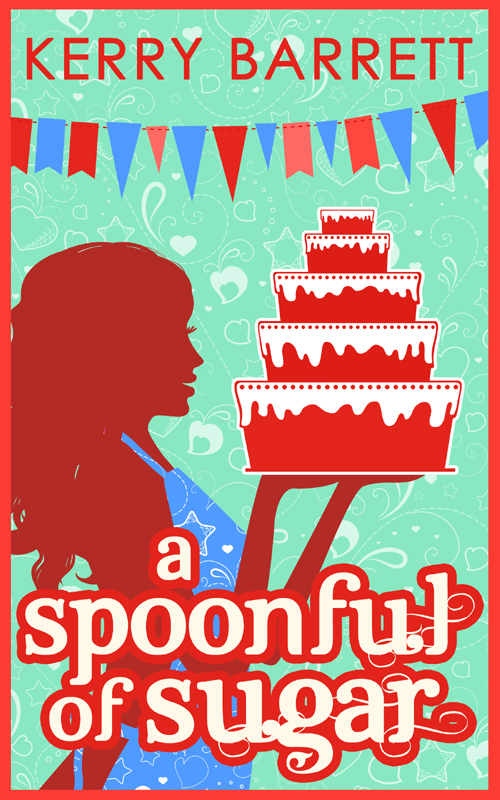 A Spoonful of Sugar by Kerry Barrett