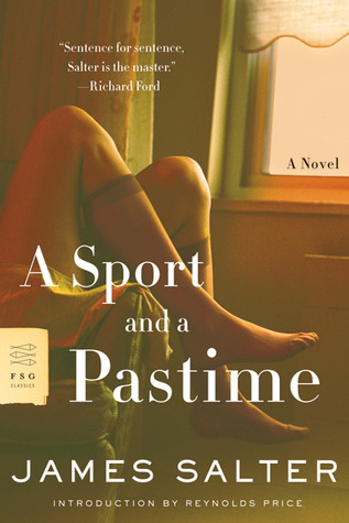 A Sport and a Pastime (2006) by Reynolds Price
