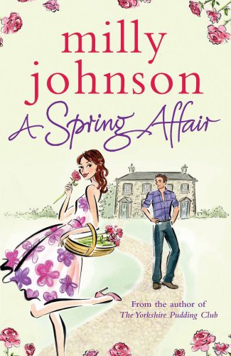 A Spring Affair by Johnson, Milly