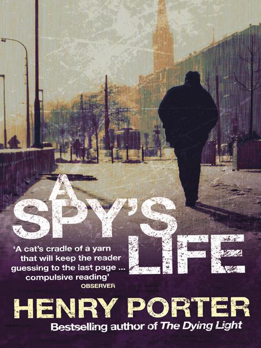 A Spy's Life by Porter, Henry