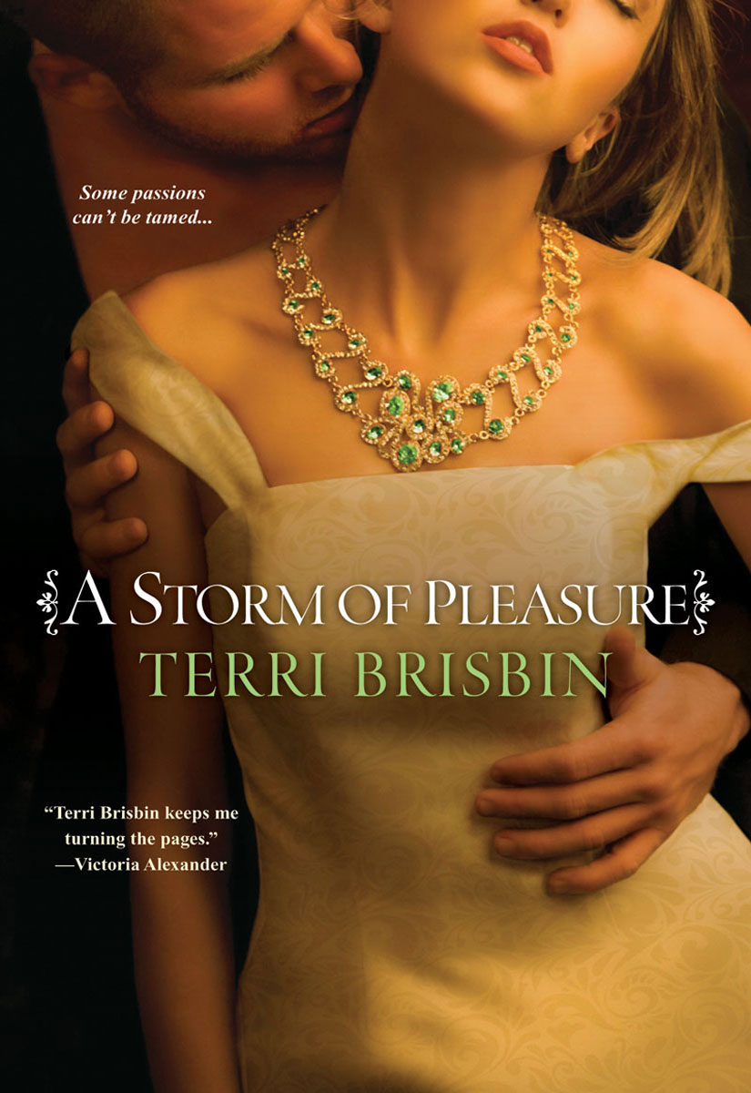 A Storm of Pleasure (2010) by Terri Brisbin