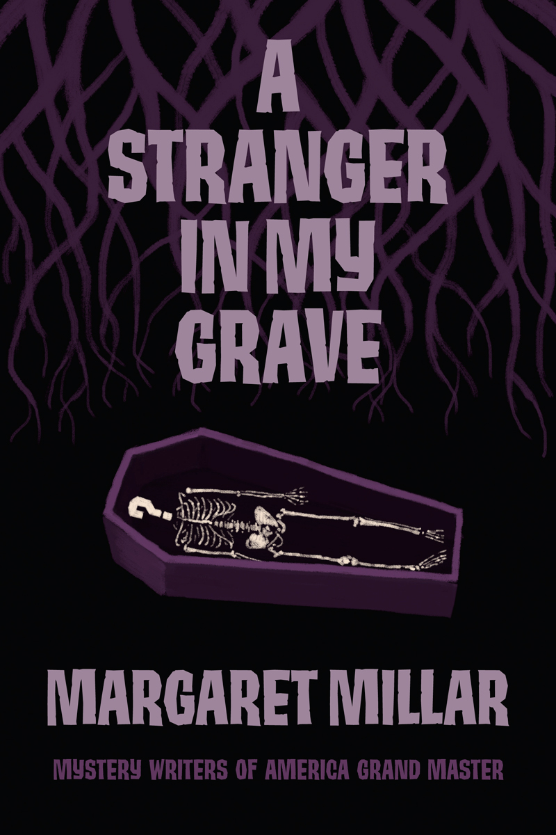 A Stranger in My Grave by Margaret Millar