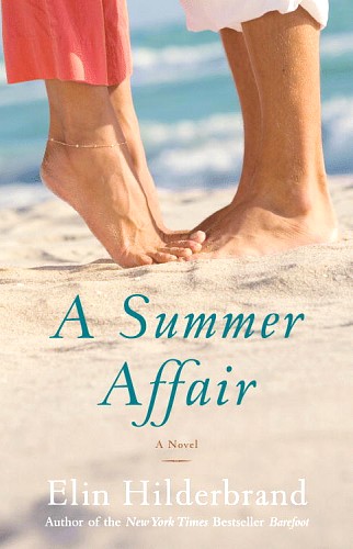 A Summer Affair by Elin Hilderbrand