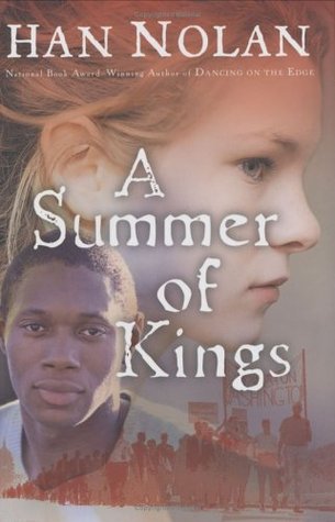 A Summer of Kings (2006) by Han Nolan