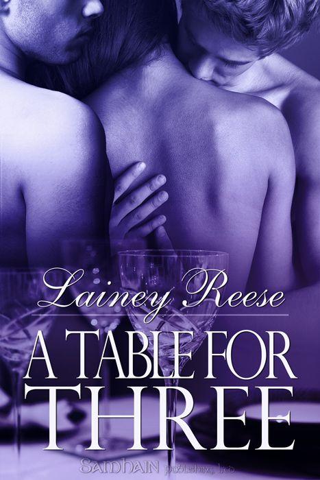 A Table for Three (New York 1) by Lainey Reese