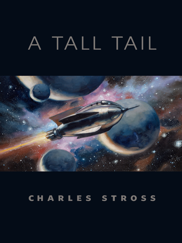 A Tall Tail (2012) by Charles Stross