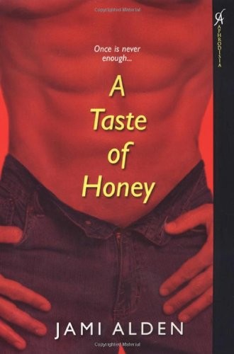 A Taste of Honey by Jami Alden